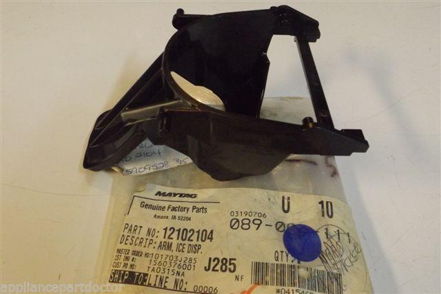 Maytag Amana refrigerator 12102104 Arm, Ice Disp NEW IN BOX Maytag Amana refrigerator 12102104 Arm, Ice Disp NEW IN BOX